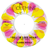 ROYALE,ALANNA – FALL IN LOVE AGAIN (CLEAR PINK) - 7" •