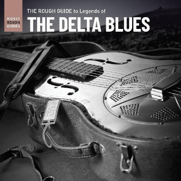 ROUGH GUIDE– TO THE LEGENDS OF THE DELTA BLUES - LP •
