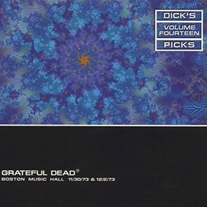 GRATEFUL DEAD – DICK'S PICKS 14: BOSTON MUSIC HALL 11/30/73 & 12/2/73 - CD •