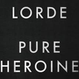 LORDE – PURE HEROINE - LP •