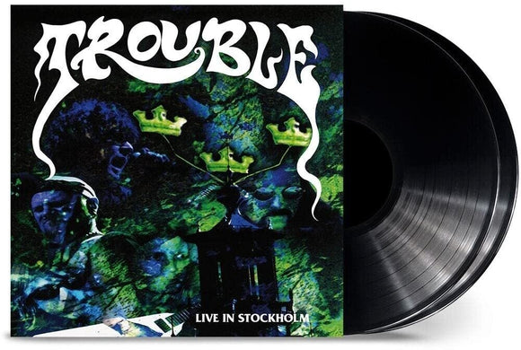 TROUBLE – LIVE IN STOCKHOLM - LP •