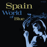 SPAIN – WORLD OF BLUE (MOODY BLUE VINYL) - LP •