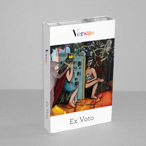 VERSUS – EX VOTO - TAPE •