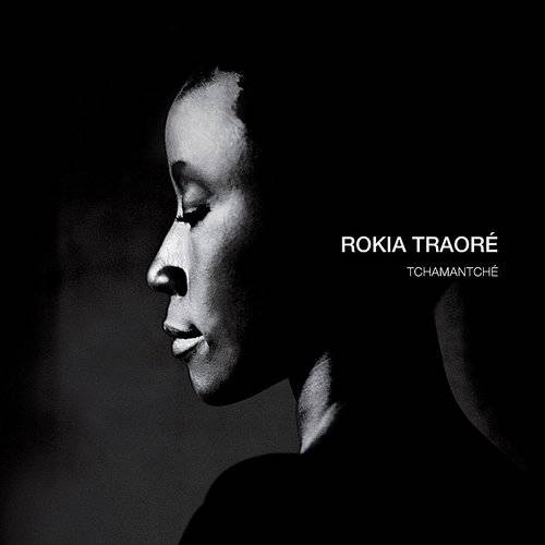 TRAORE,ROKIA – TCHAMANTCHE (180 GRAM) - LP •