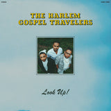 HARLEM GOSPEL TRAVELERS – LOOK UP (POWDER BLUE VINYL) - LP •