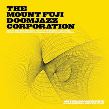 MOUNT FUJI DOOMJAZZ CORPORATIO – ANTHROPOMORPHIC (YELLOW) - LP •