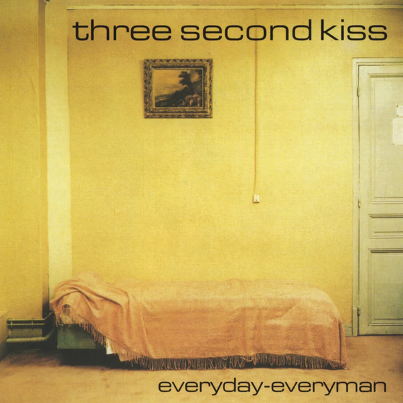 THREE SECOND KISS – EVERYDAY EVERYMAN - LP •