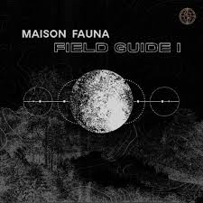 MAISON FAUNA FIELD GUIDE 1 – VARIOUS ARTISTS - LP •
