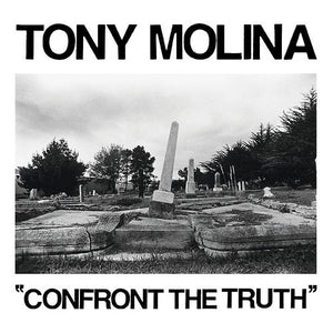 MOLINA,TONY – CONFRONT THE TRUTH - 7" •