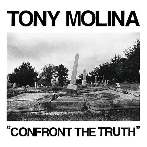 MOLINA,TONY – CONFRONT THE TRUTH - 7