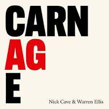 CAVE,NICK / ELLIS,WARREN – CARNAGE - CD •