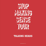 TALKING HEADS – STOP MAKING SENSE TOUR 84 (COLORED VINYL) - LP •