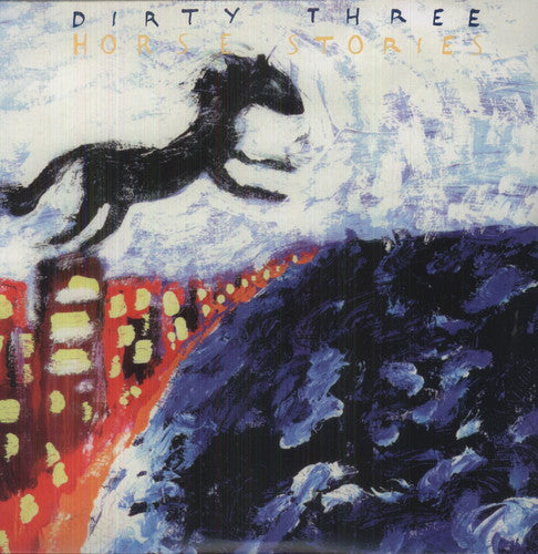 DIRTY THREE – HORSE STORIES - LP •