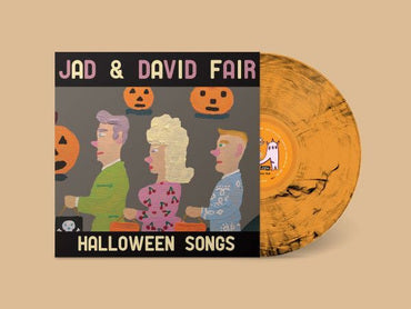FAIR,JAD & DAVID – HALLOWEEN SONGS (ORANGE WITH BLACK SWIRL VINYL) - LP •