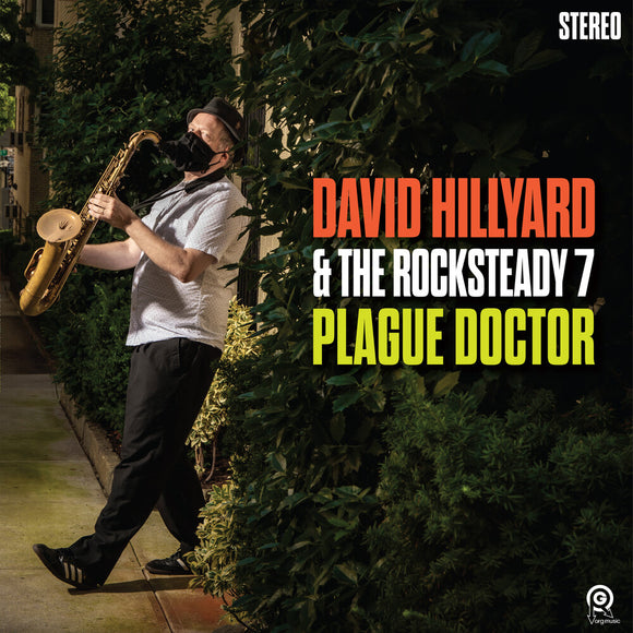 HILLYARD,DAVID & ROCKSTEADY 7 – PLAGUE DOCTOR - LP •