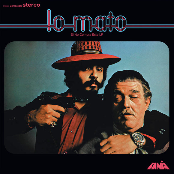 COLON,WILLIE / LAVOE,HECTOR – LO MATO (SI NO COMPRA ESTE LP) - LP •