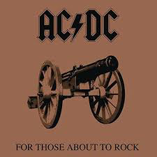 AC/DC – FOR THOSE ABOUT TO ROCK WE SALUTE YOU (180 GRAM) - LP •