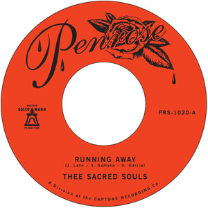 THEE SACRED SOULS – RUNNING AWAY / LOVE COMES EASY - 7" •
