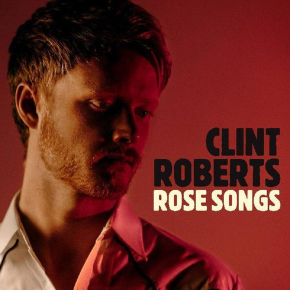 ROBERTS,CLINT – ROSE SONGS - CD •