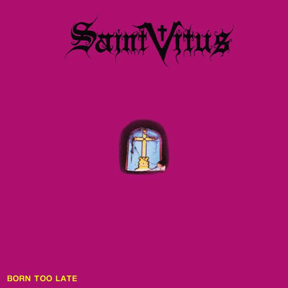 SAINT VITUS – BORN TOO LATE - CD •