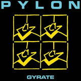 PYLON – GYRATE (YELLOW MIX VINYL) - LP •