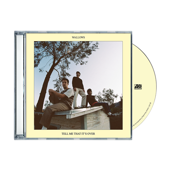 WALLOWS – TELL ME THAT IT'S OVER - CD •