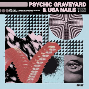 PSYCHIC GRAVEYARD & USA NAILS – SPLIT (COLORED VINYL) - LP •