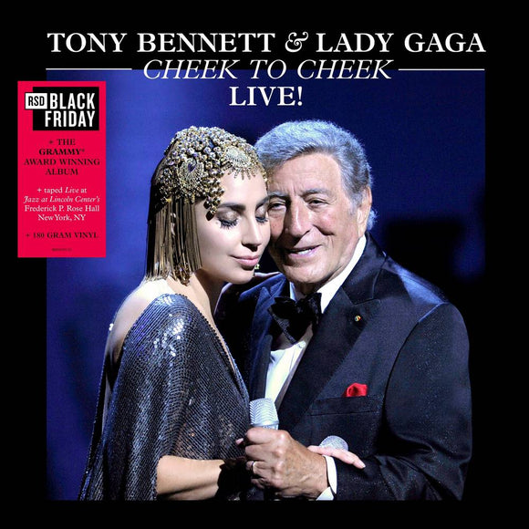 BENNETT,TONY / LADY GAGA – CHEEK TO CHEEK: LIVE (180 GRAM) (RSD BLACK FRIDAY 2022) - LP •