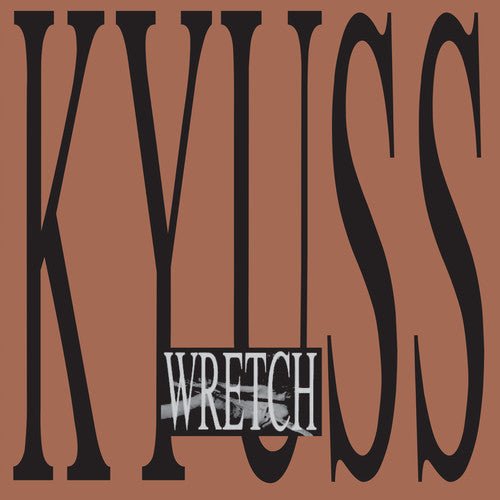 KYUSS – WRETCH - LP •