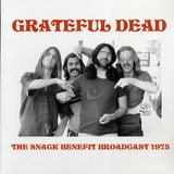GRATFEUL DEAD – SNACK BENEFIT BROADCAST 1975 - LP •