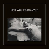 JOY DIVISION – LOVE WILL TEAR US APART (2020 REMASTER) - LP •