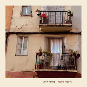 ROUSE,JOSH – GOING PLACES - CD •