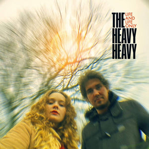 HEAVY HEAVY – LIFE AND LIFE ONLY - CD •