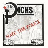 DICKS – HATE THE POLICE (HALF RED/HLAF BLACK) - 7" •