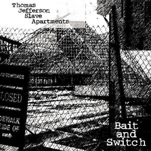 THOMAS JEFFERSON SLAVE APARTME – BAIT AND SWITCH (CLEAR VINYL) - LP •