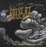 DRIVE-BY TRUCKERS – BRIGHTER THAN CREATIONS DARK - LP •