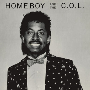 HOME BOY & THE C.O.L. – HOME BOY & THE C.O.L. (RSD22) - LP •
