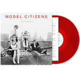 MODEL CITIZENS – NYC 1978-1979 (RED VINYL) - LP •