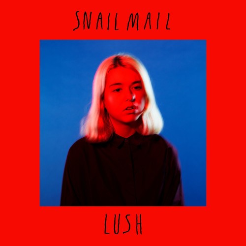 SNAIL MAIL – LUSH - LP •