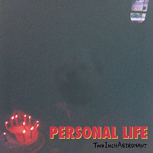TWO INCH ASTRONAUT – PERSONAL LIFE - LP •