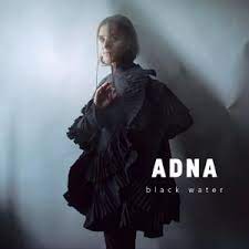ADNA – BLACK WATER - LP •