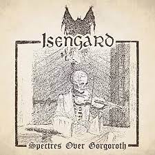 ISENGARD – SPECTRES OVER GORGOROTH - LP •