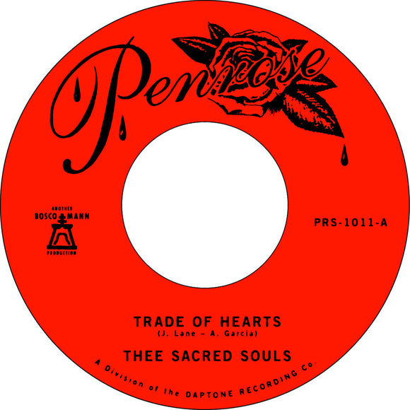THEE SACRED SOULS – TRADE OF HEARTS / LET ME FEEL YOUR CHARM - 7