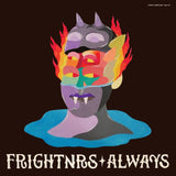 FRIGHTNRS – ALWAYS (RED W/ BLUE SPLATTER) - LP •