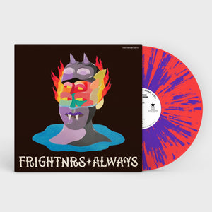 FRIGHTNRS – ALWAYS (RED W/ BLUE SPLATTER) - LP •