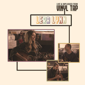 LYNN,LERA – LIVE AND UNPLUGGED FROM VINYL TAP [RSD Black Friday 2021] (BF21) - LP •