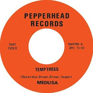 MEDUSA – TEMPTRESS B/W STRANGULATION - 7" •