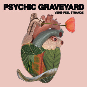PSYCHIC GRAVEYARD – VEINS FEEL STRANGE - LP •