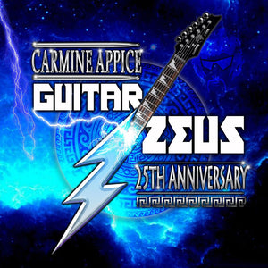 APPICE,CARMINE – GUITAR ZEUS 25TH ANNIVERSARY - LP •