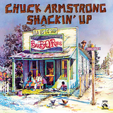 AREMASTERRONG,CHUCK – SHACKIN' UP (BARBECUE SAUCE RED VINYL) - LP •